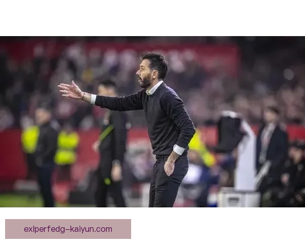 瓦伦西亚主帅风格解析与球队当前表现趋势分析