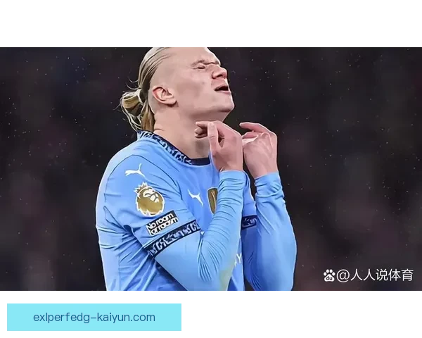 Foden 在英超联赛中的表现持续受到媒体高度期待与关注