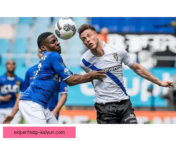 荷兰队防守提升趋势显著，近期比赛表现稳健引发关注