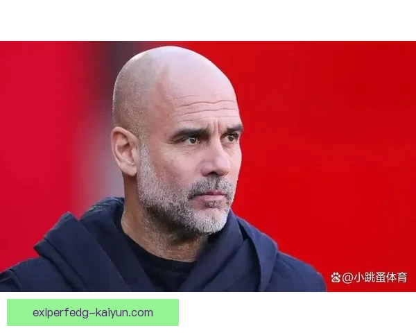 瓜迪奥拉反压迫理念持续提升球队攻防转换效率